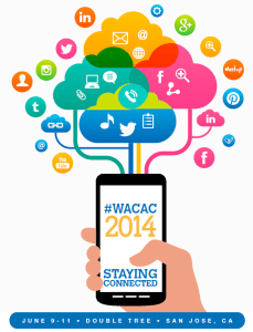 #WACAC2014…Watch to Find Out!